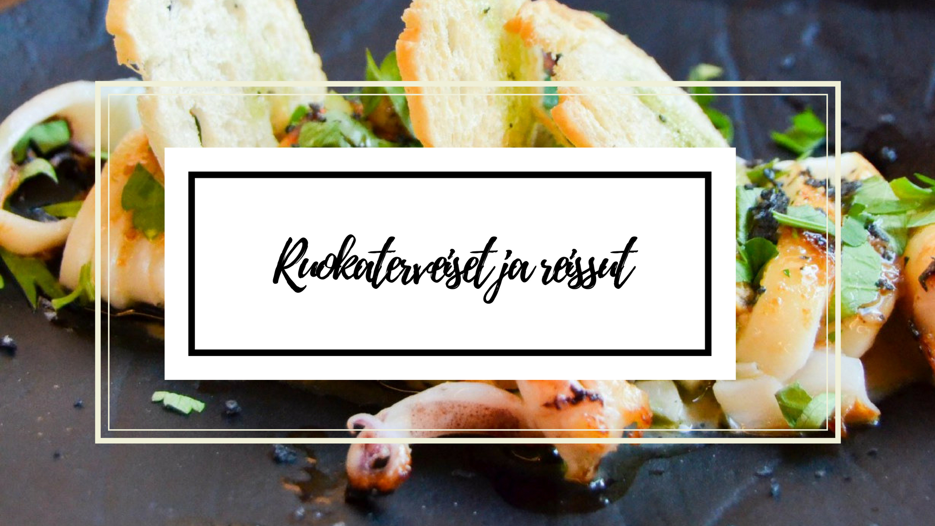 ruokaterveisetjareissut.jpg